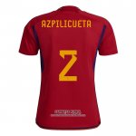 Camiseta Espana Jugador Azpilicueta Primera 2022